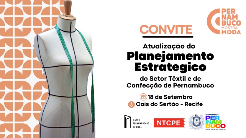 Atualização do Planejamento Estratégico do Setor Têxtil e de Confecção de Pernambuco