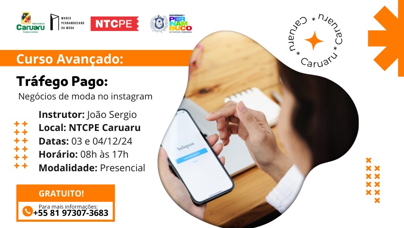 Curso de Tráfego Pago para Negócios de Moda no Instagram – Avançado – Caruaru